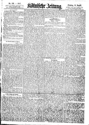 Kölnische Zeitung on Aug 16, 1857