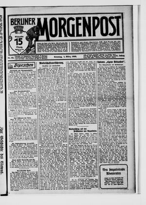 Berliner Morgenpost vom 01.03.1908