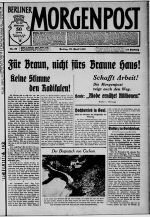 Berliner Morgenpost on Apr 22, 1932