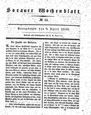 Sorauer Wochenblatt für Unterhaltung, Belehrung und Ereignisse der Gegenwart vom 09.04.1836