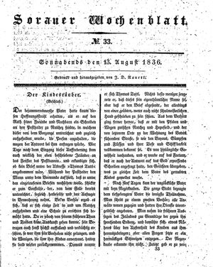 Sorauer Wochenblatt für Unterhaltung, Belehrung und Ereignisse der Gegenwart vom 13.08.1836