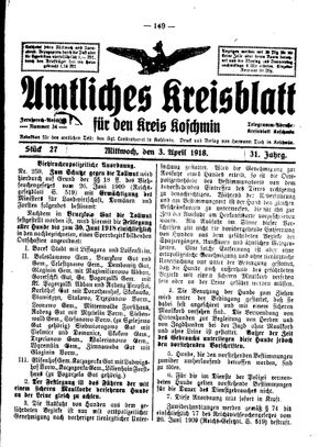 Amtliches Kreisblatt für den Kreis Koschmin vom 03.04.1918