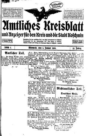 Amtliches Kreisblatt und Anzeiger für den Kreis und die Stadt Koschmin vom 06.01.1909