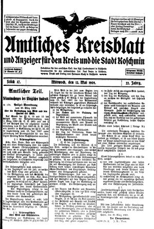 Amtliches Kreisblatt und Anzeiger für den Kreis und die Stadt Koschmin vom 12.05.1909