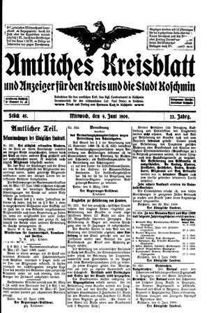 Amtliches Kreisblatt und Anzeiger für den Kreis und die Stadt Koschmin vom 09.06.1909