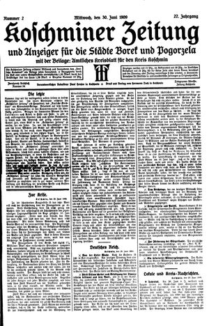 Koschminer Zeitung und Anzeiger für die Städte Borek und Pogorzela vom 30.06.1909