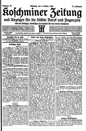 Koschminer Zeitung und Anzeiger für die Städte Borek und Pogorzela vom 06.10.1909