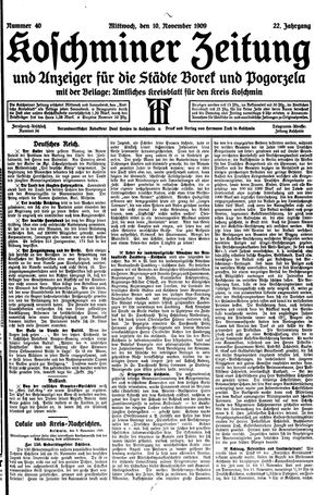 Koschminer Zeitung und Anzeiger für die Städte Borek und Pogorzela vom 10.11.1909