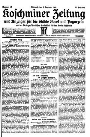 Koschminer Zeitung und Anzeiger für die Städte Borek und Pogorzela vom 08.12.1909