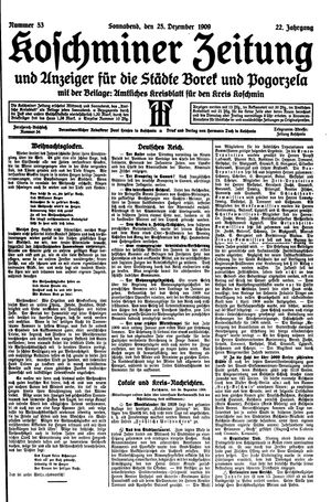 Koschminer Zeitung und Anzeiger für die Städte Borek und Pogorzela vom 25.12.1909