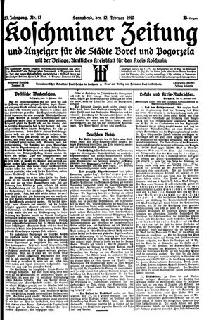 Koschminer Zeitung und Anzeiger für die Städte Borek und Pogorzela vom 12.02.1910