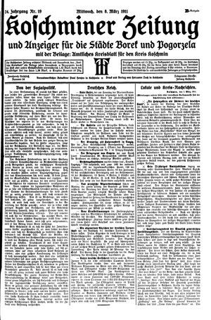 Koschminer Zeitung und Anzeiger für die Städte Borek und Pogorzela vom 08.03.1911