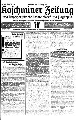 Koschminer Zeitung und Anzeiger für die Städte Borek und Pogorzela on Mar 15, 1911