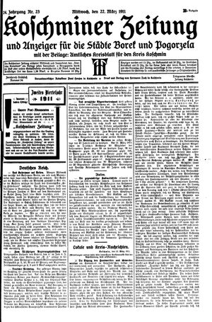 Koschminer Zeitung und Anzeiger für die Städte Borek und Pogorzela vom 22.03.1911