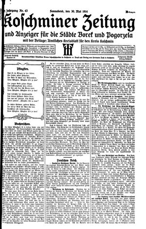 Koschminer Zeitung und Anzeiger für die Städte Borek und Pogorzela vom 30.05.1914