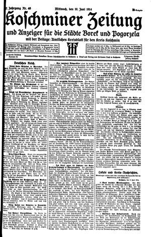 Koschminer Zeitung und Anzeiger für die Städte Borek und Pogorzela vom 10.06.1914