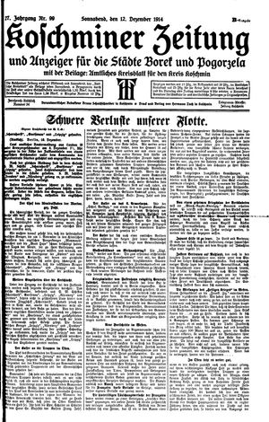 Koschminer Zeitung und Anzeiger für die Städte Borek und Pogorzela vom 12.12.1914