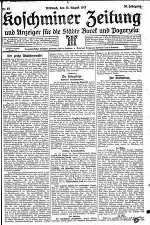 Koschminer Zeitung und Anzeiger für die Städte Borek und Pogorzela vom 15.08.1917