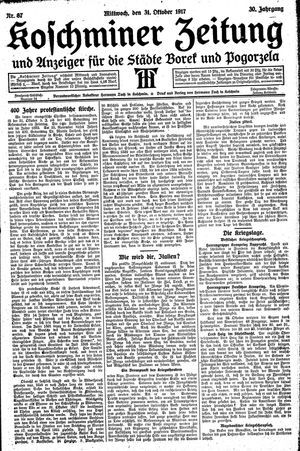 Koschminer Zeitung und Anzeiger für die Städte Borek und Pogorzela vom 31.10.1917