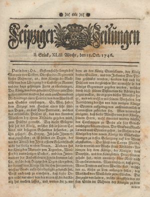Leipziger Zeitungen vom 18.10.1746