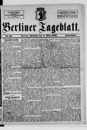 Berliner Tageblatt und Handels-Zeitung on Mar 6, 1872