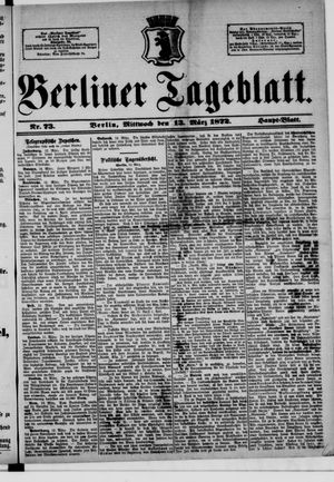 Berliner Tageblatt und Handels-Zeitung vom 13.03.1872