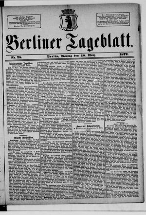 Berliner Tageblatt und Handels-Zeitung vom 18.03.1872