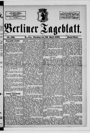 Berliner Tageblatt und Handels-Zeitung on Apr 30, 1872