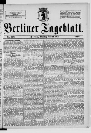 Berliner Tageblatt und Handels-Zeitung vom 27.05.1872