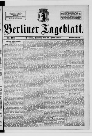 Berliner Tageblatt und Handels-Zeitung on Jun 16, 1872