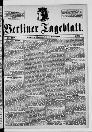 Berliner Tageblatt und Handels-Zeitung on Nov 4, 1872