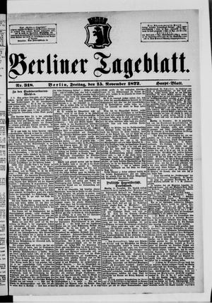 Berliner Tageblatt und Handels-Zeitung vom 15.11.1872