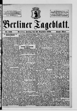 Berliner Tageblatt und Handels-Zeitung on Dec 13, 1872