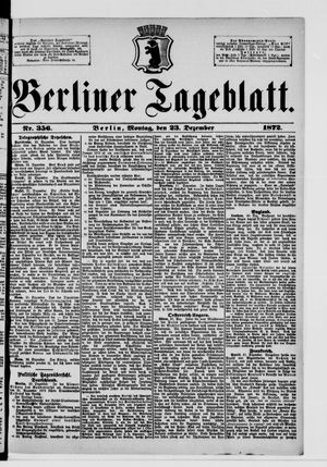 Berliner Tageblatt und Handels-Zeitung vom 23.12.1872