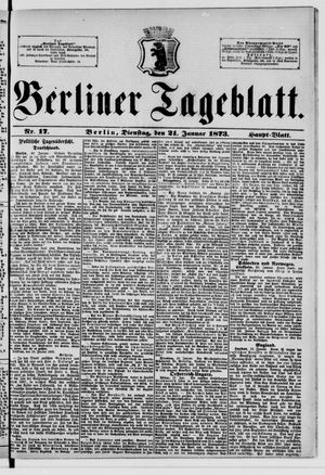 Berliner Tageblatt und Handels-Zeitung vom 21.01.1873