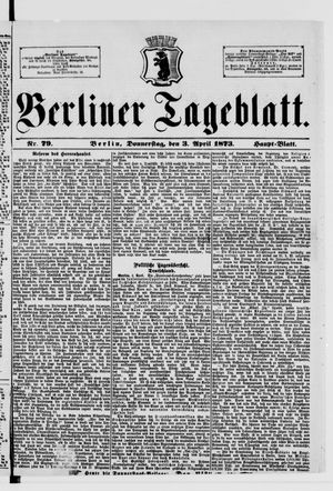 Berliner Tageblatt und Handels-Zeitung vom 03.04.1873