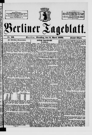 Berliner Tageblatt und Handels-Zeitung vom 08.04.1873