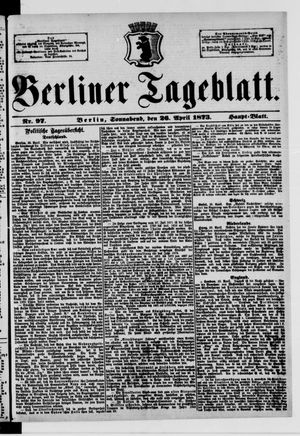 Berliner Tageblatt und Handels-Zeitung vom 26.04.1873