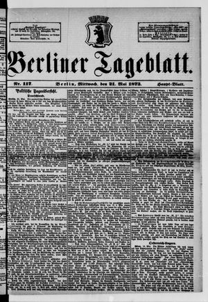 Berliner Tageblatt und Handels-Zeitung on May 21, 1873