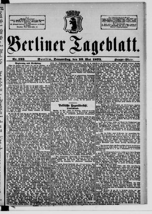 Berliner Tageblatt und Handels-Zeitung vom 29.05.1873