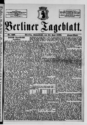 Berliner Tageblatt und Handels-Zeitung vom 14.06.1873