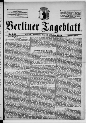 Berliner Tageblatt und Handels-Zeitung vom 15.10.1873