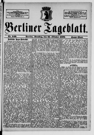 Berliner Tageblatt und Handels-Zeitung on Oct 21, 1873