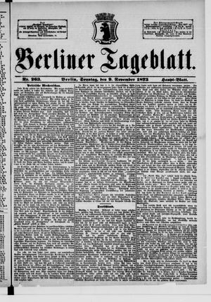 Berliner Tageblatt und Handels-Zeitung vom 09.11.1873