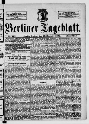 Berliner Tageblatt und Handels-Zeitung on Dec 19, 1873