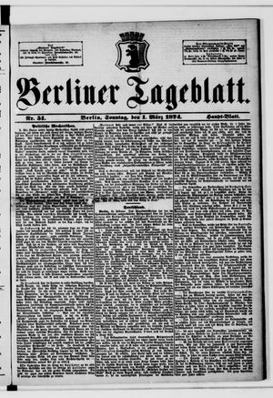 Berliner Tageblatt und Handels-Zeitung vom 01.03.1874