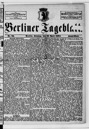 Berliner Tageblatt und Handels-Zeitung on Apr 12, 1874