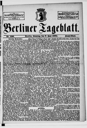 Berliner Tageblatt und Handels-Zeitung vom 07.06.1874