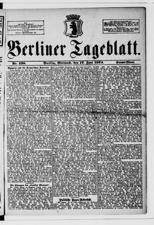 Berliner Tageblatt und Handels-Zeitung on Jun 17, 1874