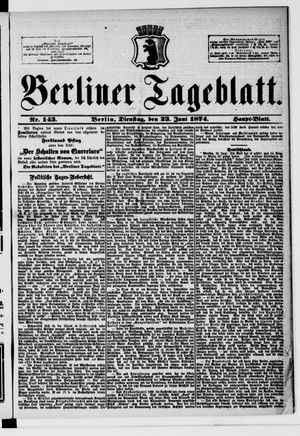 Berliner Tageblatt und Handels-Zeitung on Jun 23, 1874